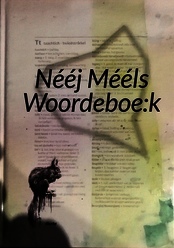 Nééj Mééls Woordeboe:k Nééj Mééls Woordeboe:k